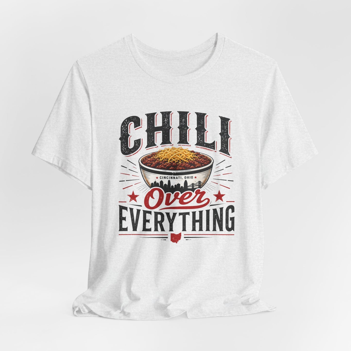 Chili Over Everything T-Shirt — Funny Chili Lover Tee