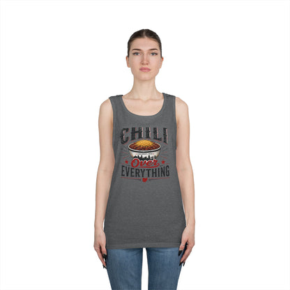 Chili Over Everything Tank Top — Funny Chili Lover Cooking Tee