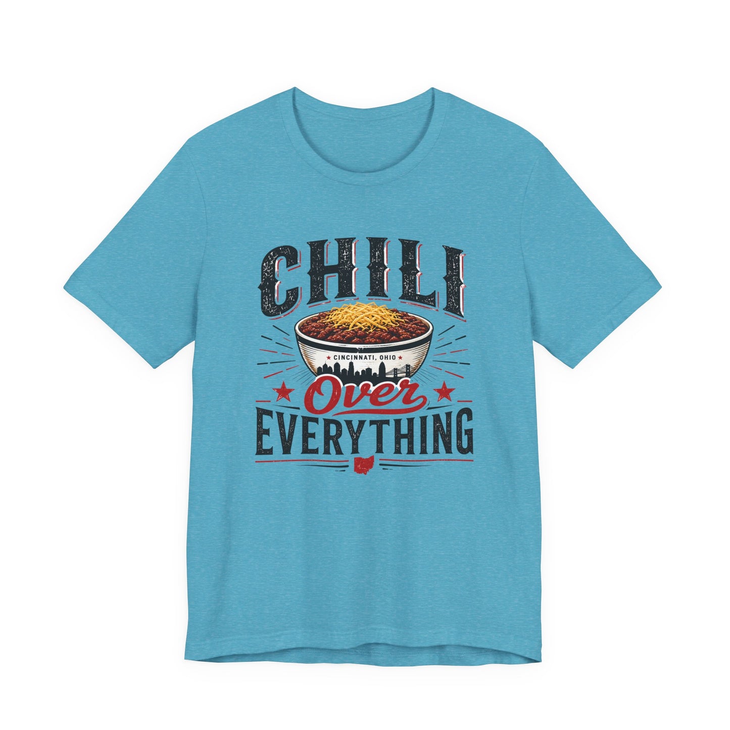 Chili Over Everything T-Shirt — Funny Chili Lover Tee