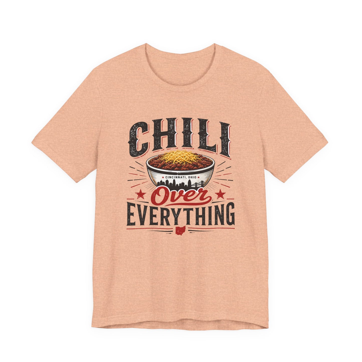 Chili Over Everything T-Shirt — Funny Chili Lover Tee