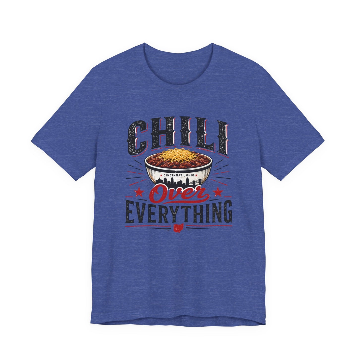 Chili Over Everything T-Shirt — Funny Chili Lover Tee