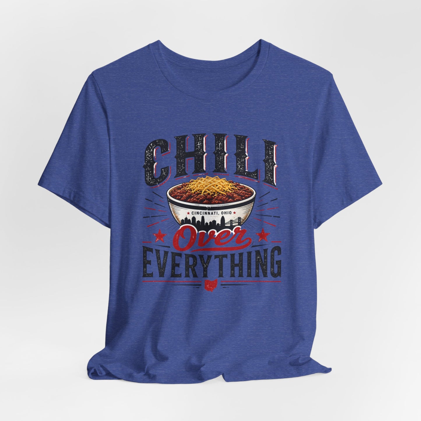 Chili Over Everything T-Shirt — Funny Chili Lover Tee