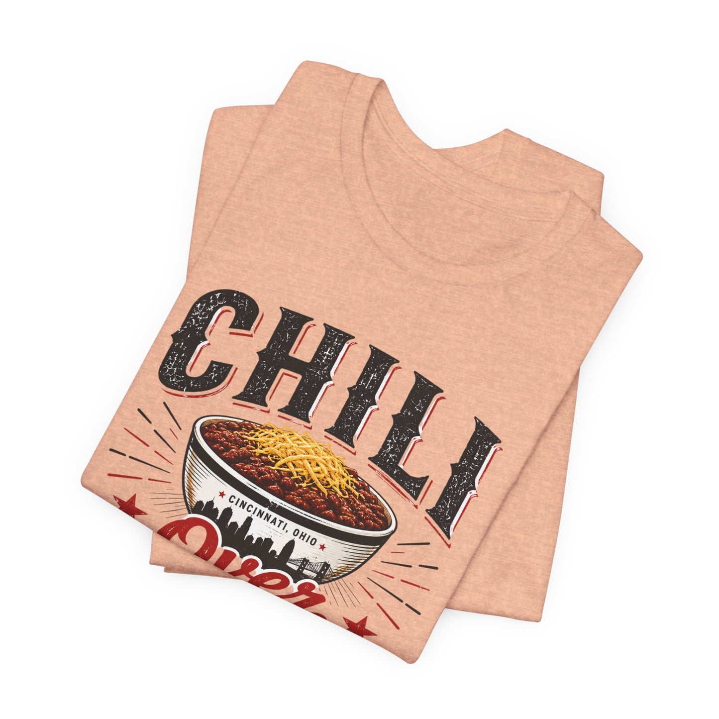 Chili Over Everything T-Shirt — Funny Chili Lover Tee