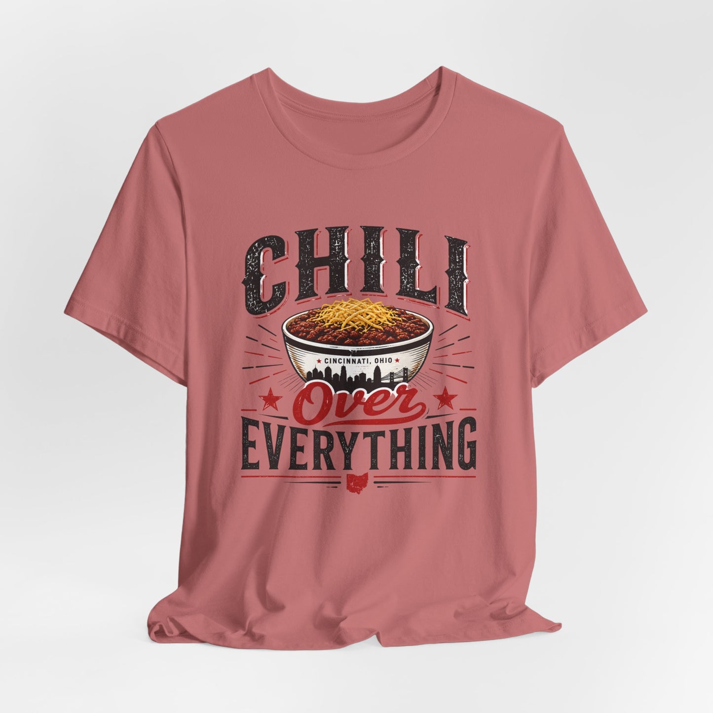 Chili Over Everything T-Shirt — Funny Chili Lover Tee