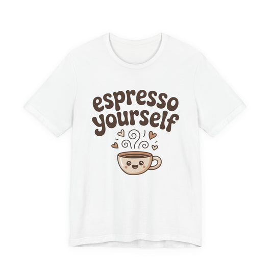 Espresso Yourself Coffee Tee — Cute Kawaii Cup Graphic T-Shirt