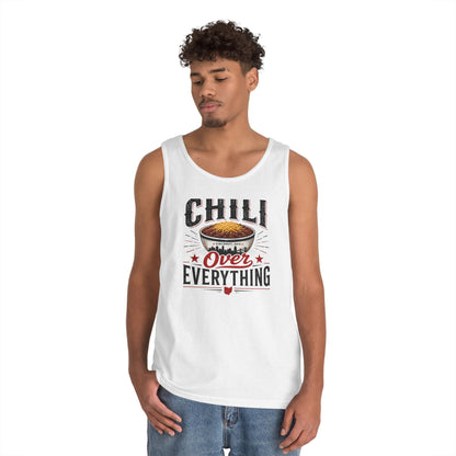 Chili Over Everything Tank Top — Funny Chili Lover Cooking Tee